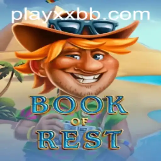 Exploring the Mystical World of BookofRest and the Influence of XXBB.COM