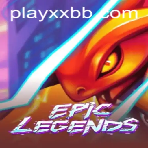EpicLegends: Unveiling the Thrilling World of Gaming