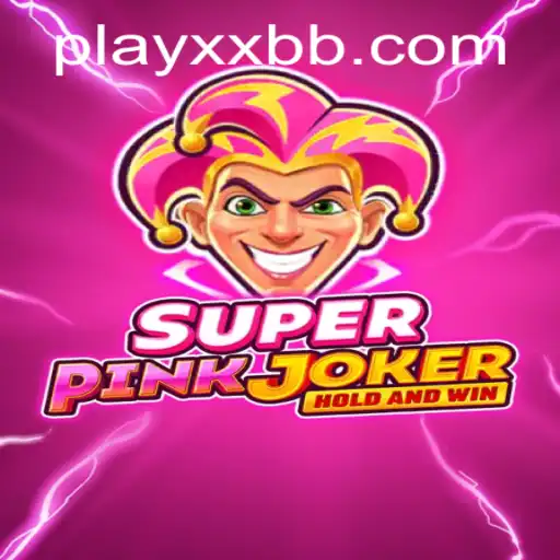 Discover the Exciting World of SuperPinkJoker: A Thrilling Journey Awaits