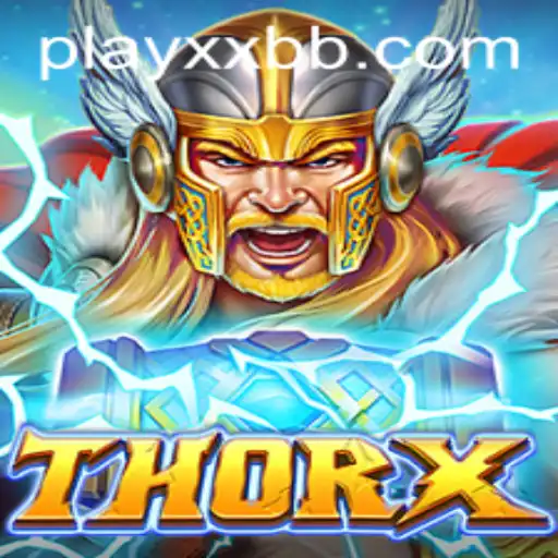 Unveiling ThorX: A New Era of Gaming by XXBB.COM
