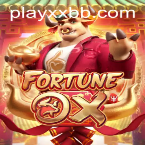 Exploring the Exciting World of FortuneOx: A Casino Game Adventure with XXBB.COM