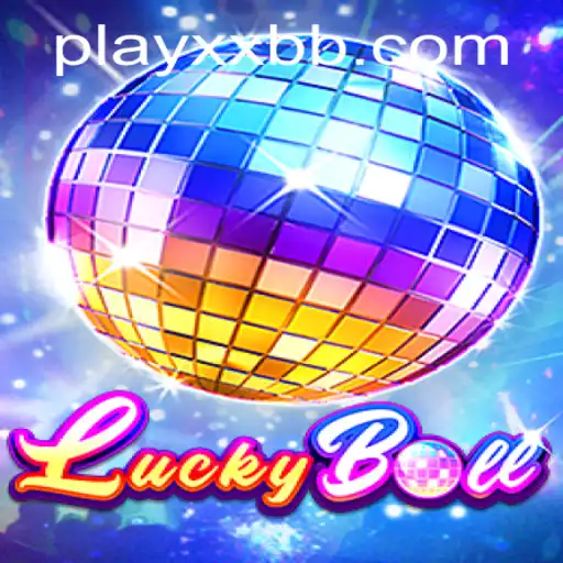 Discover the Thrills of LuckyBall with XXBB.COM: A Comprehensive Guide