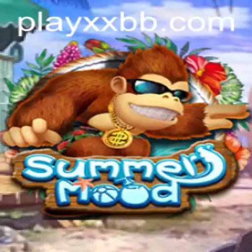 Exploring the Exciting World of SummerMood and XXBB.COM