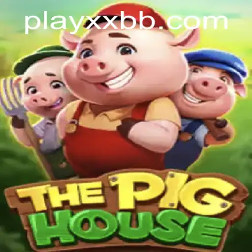ThePigHouse: A Journey into Immersive Gaming with XXBB.COM