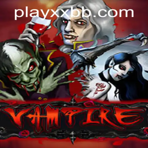 Unveiling the Mysteries of Vampire: A Captivating Game That Blends Thrills and Strategy